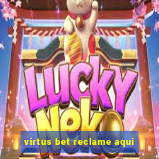 virtus bet reclame aqui